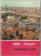 Sabena Magazine 1968 N° 74 Scandinavische Landen Meermin Sirène Dolmen Photos Prins Albert  Prinses Paola Adamo - Altri & Non Classificati