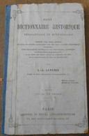 Petit Dictionnaire Historique Géographique Et Mythologique Précédé D'un Index Général Et Suivi De Notions Historiques Su - Dizionari