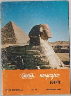 Sabena Magazine 1968 N° 79 Égypte Aviation Photos Boeings 707 Cargo Fresque Vallée Des Rois Masque Or Toutankhamon - Luftfahrt & Flugwesen