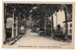 " VILLARS Les DOMBES - Entrée De La Ville - Route De Lyon " - Villars-les-Dombes
