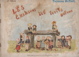 Les Chansons De Botrel 31 Cm Sur 22 20 Pages 1901 Nombreuses Aquarelles Magdeleine Jacquier - Dizionari