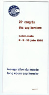 1970 - SAINT MALO - 26 ème Congrès Des Cap Horniers - Inauguration Du Musée Long Cours Cap Hornier - Sonstige & Ohne Zuordnung