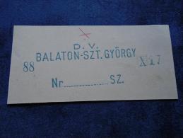 Hungary - D.V. Balatonszentgyörgy 88  -(Déli Vasút, Railway) SPECIMEN -  Postmark  -handstamp  J1228.6 - Marcofilie