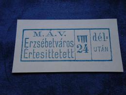 Hungary - Romania - M.Á.V.Erzsébetváros  Feladott  VIII.2. Dél=UTÁN - Railway -SPECIMEN   Postmark  -handstamp  J1228.21 - Storia Postale