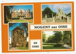 Nogent Sur Oise  (60.Oise)  Multi Vues - Nogent Sur Oise