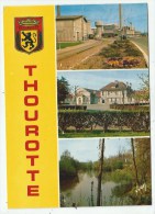 THOUROTTE (60.Oise)  Multi Vues - Thourotte