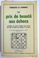 LIVRE PRIX DE BEAUTE AUX ECHECS - F LE LIONNAIS - Payot 1970 - Palour Games