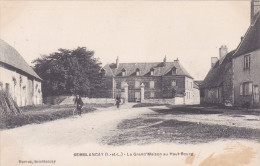 SEMBLANCAY LA GRAND´MAISON AU HAUT-BOURG - Semblançay