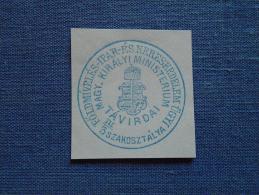 Hungary - Földm.és Ipar és Kereskedelemügyi M.K. Ministerium Távirdai  Ca 1867-80 -SPECIMEN  - Official Handstamp  X5.5 - Poststempel (Marcophilie)
