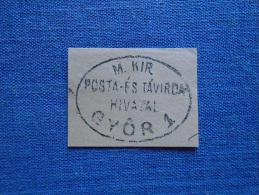 Hungary -M.Kir. Posta és Távirda Hivatal -Györ 1  Ca 1880's  -  Handstamp  X5.17 - Storia Postale