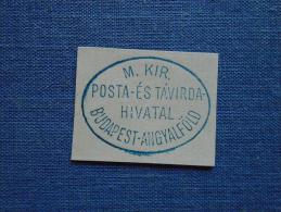 Hungary -M.Kir. Posta és Távirda Hivatal -Budapest -Angyalföld   Ca 1870-90's  -  Handstamp  X5.21 - Poststempel (Marcophilie)