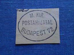 Hungary  -M.Kir. Postahivatal  Budapest 72.  -  Ca 1880's  -  Handstamp  X6.17 - Storia Postale