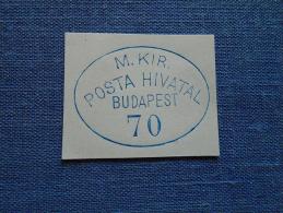 Hungary  -Magy.Kir. Postahivatal - Budapest  70.  Ca 1880-90's -  Handstamp  X6.23 - Hojas Completas