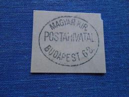 Hungary  -Magy.Kir. Postahivatal - Budapest  62.  Ca 1880-90's -  Handstamp  X6.24 - Storia Postale