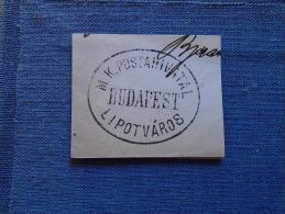 Hungary - Magyar Királyi  Postahivatal  - BUDAPEST - LIPÓTVÁROS   Ca 1870-80's-handstamp  X7.19 - Hojas Completas