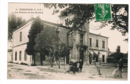 PARADOU -B Du R  -LA  MAIRIE ET LES ECOLES   CIRCULEE :16-6-14 OBLITERATION ( - Eyguieres