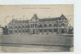 Saint-Pol-sur-Mer (59) : L'école Communale Env 1918 (animé) PF. - Saint Pol Sur Mer