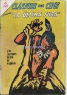 12035 MAGAZINE REVISTA MEXICANAS COMIC CLASICOS DEL CINE LA ULTIMA FUGA Nº 144 AÑO 1966 ED NOVARO - Fumetti Antichi