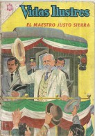 12081 MAGAZINE REVISTA MEXICANAS COMIC VIDAS ILUSTRES EL MAESTRO JUSTO SIERRA Nº 120 AÑO 1965 ED NOVARO - Old Comic Books