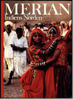 Merian Illustrierte  Indiens Norden , Viele Bilder 1988  -  Auf Den Ghats Von Benares - Fünfhundert Jahre Sikhs - Viaggi & Divertimenti