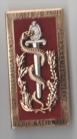 INSIGNE  ECOLE NATIONALE DE SPECIALISATION DU SERVICE DE SANTE POUR L'ARMEE DE TERRE- DRAGO G 3377 - Medical Services