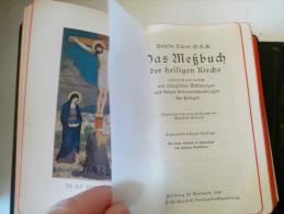 DAS MESSBUCH DER HEILIGEN KIRCHE ANSELM SCHOTT  36e AUFLAGE ALTDEUTSCH Caratères Gothiques 1932 Freiburg Im Breisgau - Christianism