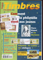 Timbres Magazine 2006  N° 64 : Bequet , Guerre Le Debarquement , Inflation Hongroise , Marianne De Bequet - Französisch (ab 1941)