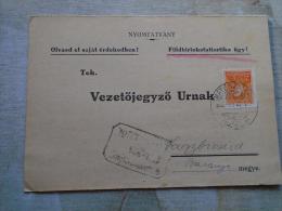 Hungary - Mátészalka -Nagybicsérd - Baranya - 1935   X10.16 - Covers & Documents