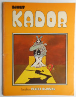 KADOR N° 1 Par BIENT EO 1978 - Kador