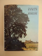 Editions ZODIAQUE La Nuit Des Temps 3 Et 6 - Val De Loire Et Touraine Romane  - 1965 - Centre - Val De Loire