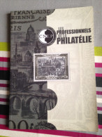 Annuaire De La Chambre Syndicale Française Des Négociants Et Experts En Philatélie (CNEP) - 2009 - Catalogues For Auction Houses