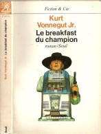 Roman. Science Fiction. Kurt Vonnegut Jr. Le Breakfast Du Champion. Seuil - Seuil