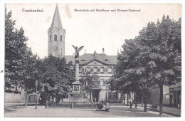 CPA Frankenthal Rheinland Pfalz Deutschland Marktplatz Mit Stadhauss Und Krieger  Verlag Anstalt GMBH Dresden Blasewitz - Frankenthal