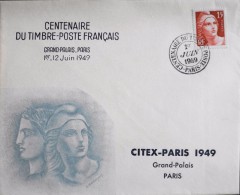 FDC 1949 - Centenaire Du Timbre Poste Français Au Grand-Palais - Paris Le 01.06.1949 - Parfait Etat - - ....-1949