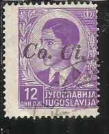 OCCUPAZIONI ITALIANA ITALY ITALIA LUBIANA 1941 Co. Ci. 12 D USATO USED OBLITERE´ - Lubiana