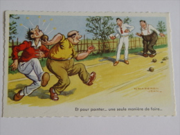 CARTE POSTALE ILLUSTRATEUR JEAN CHAPERON-ET POUR POINTER... UNE SEULE MANIERE DE FAIRE... - Chaperon, Jean