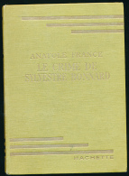 Livre : LE CRIME DE SYLVESTRE BONNARD, Anatole France, Hachette, 190 Pages, Illustrations Jacques Pecnard Excellent état - Hachette