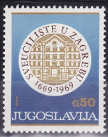 Yugoslavia 1969. 300 Years Of University In Zagreb, MNH(**) Mi 1359 - Ungebraucht