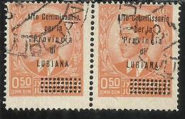 LUBIANA 1941 ALTO COMMISSARIATO 50 P COPPIA USATA PAIR USED OBLITERE´ - Lubiana