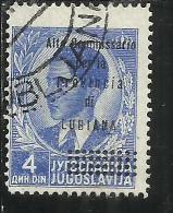 LUBIANA 1941 SOPRASTAMPATO OVERPRINTED ALTO COMMISSARIATO 4 D USATO USED OBLITERE´ - Lubiana