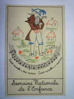 Illustrateur  NALY  :  Semaine Nationale De L´ENFANCE  -  " Cadet  ROUSSELLE  A Trois Maisons "    - Naly