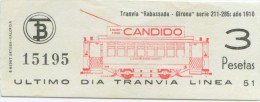 BILLETE DE TRANVIA DE BARCELONA / SERIE PRIMER DIA - ULTIMO DIA  / 1970 (7) - Europe