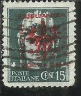 OCCUPAZIONE ITALIANA ITALY OVERPRINTED SOPRASTAMPATO ITALIA 1944 LUBIANA TEDESCA GERMAN OCCUPATION CENT. 15 USATO USED - Occup. Tedesca: Lubiana