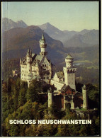 Broschüre / Heft : Schloss Neuschwanstein  -  Eine Beschreibung Mit Bildern  -  Von 1984 - Bavaria
