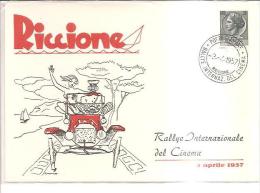 75103) Cartolina Del  Rallye Internazionale Del Cinema  Riccione 3-4-1957  Con Annulli Speciali - Rally's