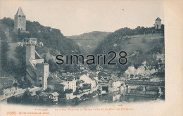 FRIBOURG - N° 2082 - LE VIEUX PONT DE LA BASSE VILLE ET LE PONT DE GOTTERON - Pont-la-Ville