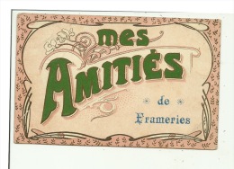 Frameries Mes Amitiés - Frameries