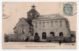 Châteaumeillant, Mairie Et Salle Des Fêtes, 1904, éd. B. F. N° 4, Roulottes, Marché Couvert - Châteaumeillant