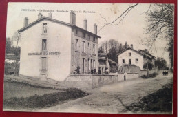 54 Meurthe Et Moselle FROUARD La Rochotte Chemin De L'Usine De Montataire (Restaurant) - Frouard