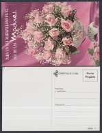2001-EP-59 CUBA 2001. Ed.57k. MOTHER DAY SPECIAL DELIVERY. POSTAL STATIONERY. FLORERO DE ROSAS. FLORES. FLOWERS. UNUSED. - Lettres & Documents